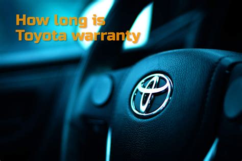 how long are toyota factory warranties